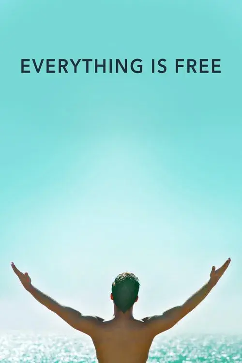 Everything Is Free