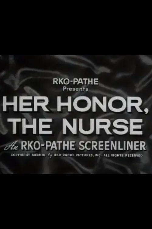 Her Honor, the Nurse