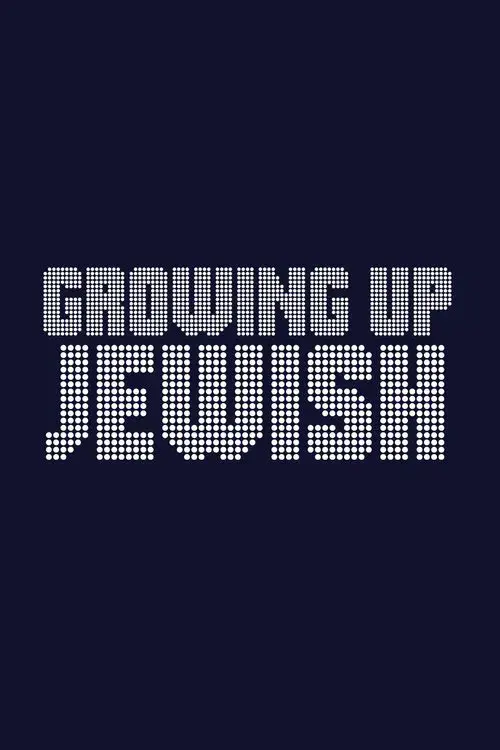 Growing Up Jewish